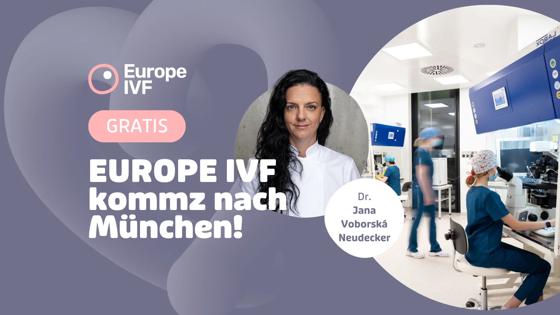 Europe IVF kommt nach München!